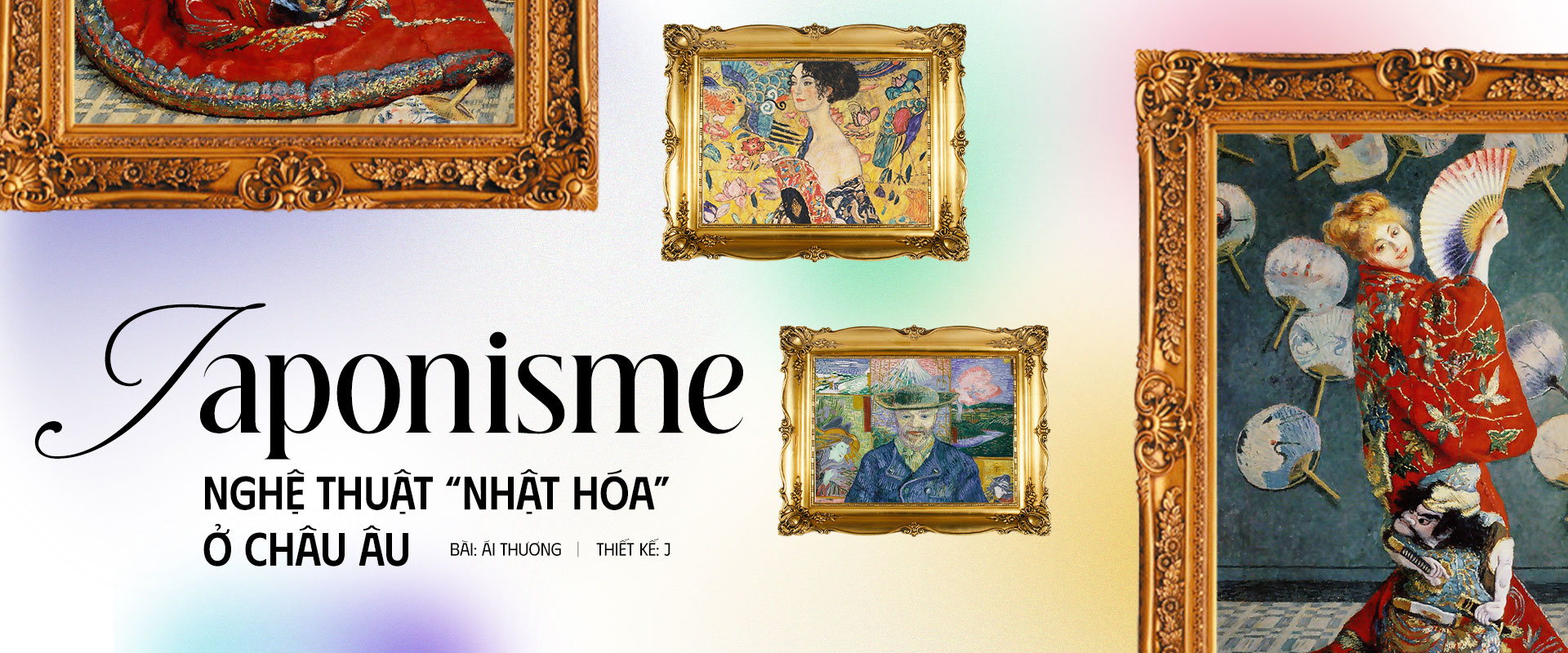 Japonisme: Nghệ thuật “Nhật hóa” ở châu Âu.